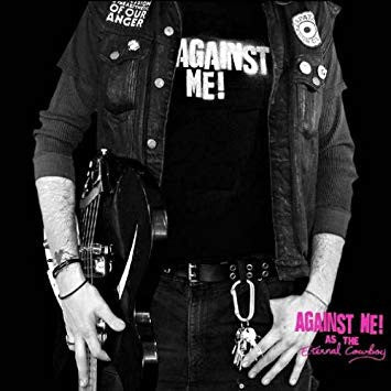 Against Me! – As the Eternal Cowboy