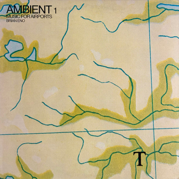 Brian Eno – Ambient 1: Music for Airports