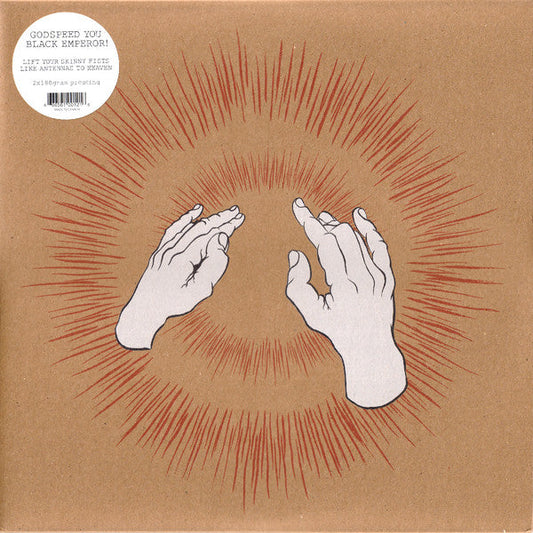 Godspeed You! Black Emperor – Lift Your Skinny Fists Like Antennas to Heaven