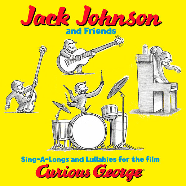 Jack Johnson – Sing-A-LONGS and Lullabies for the Film Curious George